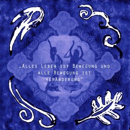 Alles-Leben-ist-Bewegung-und-alle-Bewegung-ist-Veränderung
