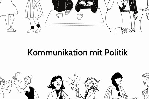 Kommunikation mit Politik